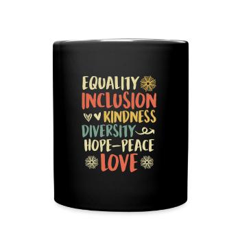 Inklusion handicap Akzeptanz und Awareness - Tasse einfarbig - Schwarz - Vorne