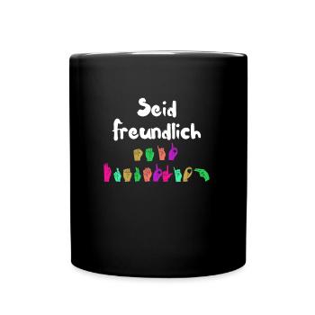 Mental Health Seid freundlich zu euch - Tasse einfarbig - Schwarz - Vorne