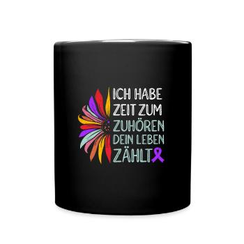 Mental Health Ich habe Zeit zum Zuhören Dein Leben - Tasse einfarbig - Schwarz - Vorne