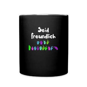 Mental Health Seid freundlich zu euch - Tasse einfarbig - Schwarz - Vorne