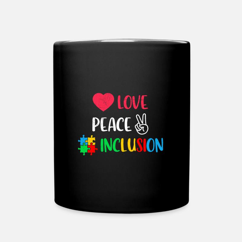 Love Peace and Inklusion fördern Inklusion - Tasse einfarbig - Schwarz