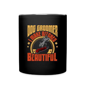 Grooming Hunde Hundepflege Friseur Schere Spruch - Tasse einfarbig - Schwarz - Vorne