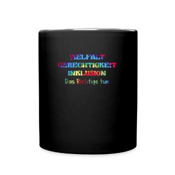 Autisten Spruch Das Richtige tun Bewusstsein - Tasse einfarbig - Schwarz - Vorne