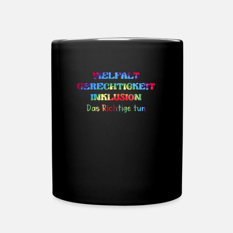 Autisten Spruch Das Richtige tun Bewusstsein - Tasse einfarbig - Schwarz