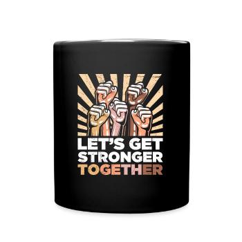 Inclusion Ensemble Forte compassion Diversité - Mug uni - noir - Devant