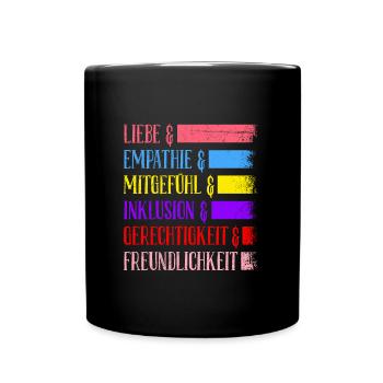 Inklusion Gleichheit Freundlichkeit Akzeptanz - Tasse einfarbig - Schwarz - Vorne