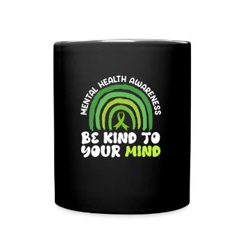 Santé mentale Soyez gentil avec votre - Mug uni - noir - Devant