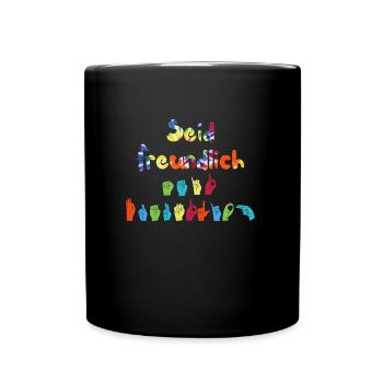 Mentale Gesundheit Be kind to your mind - Tasse einfarbig - Schwarz - Vorne
