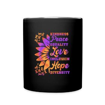 Inclusion Kindness Peace Hope - Full Colour Mug - black - Front