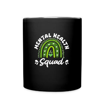 Mentale Gesundheit Mental Health Squad - Tasse einfarbig - Schwarz - Vorne