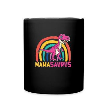 Mamasaurus Muttertag Mama Dinosaurier Mom - Tasse einfarbig - Schwarz - Vorne