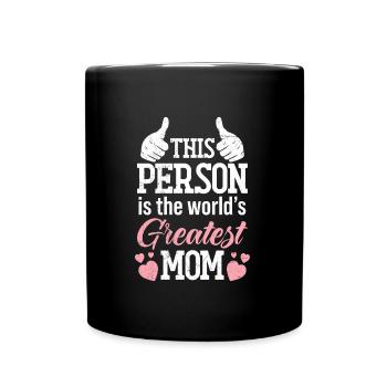 Meilleure maman du monde Fête des mères Meilleure maman - Mug uni - noir - Devant