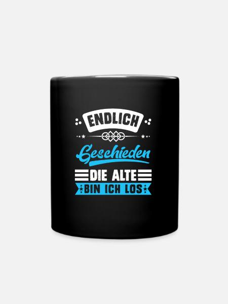 Endlich geschieden Scheidungsparty Scheidung - Tasse einfarbig - Schwarz