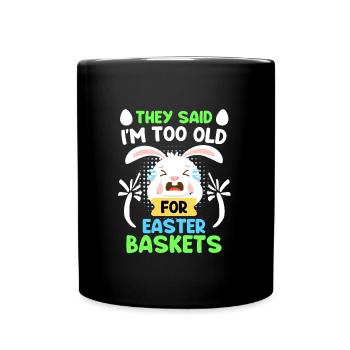 Easter Bunny Easter Basket Bunny Easter Eggs - Full Colour Mug - black - Front