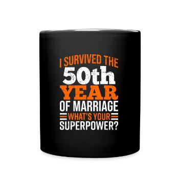 50 years of marriage survives golden wedding anniversary - Full Colour Mug - black - Front