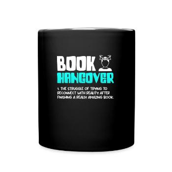 Books Hangover Book lovers and reading fans - Full Colour Mug - black - Front