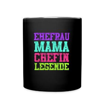 Mama Ehefrau und Chefin Muttertag Mama Boss - Tasse einfarbig - Schwarz - Vorne