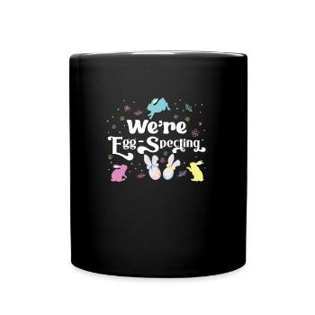 Pâques, nous observons les œufs pour les futurs parents - Mug uni - noir - Devant
