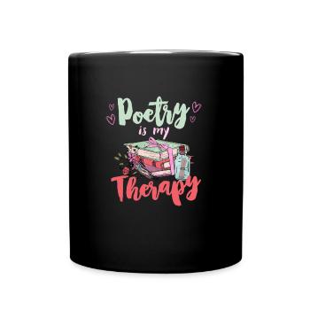 Poesie ist meine Therapie Gedichte Book lover - Tasse einfarbig - Schwarz - Vorne