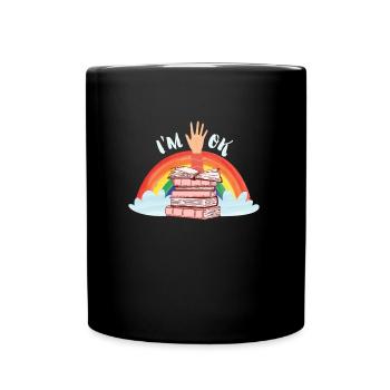 Book lovers I ́m Ok with Books Lesefreunde - Full Colour Mug - black - Front