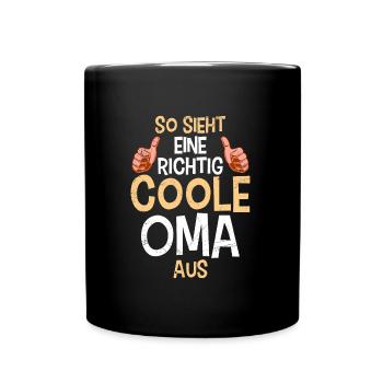 Coole Oma Weltbeste Oma Muttertag Großmutter - Tasse einfarbig - Schwarz - Vorne