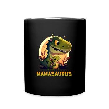 Mamasaurus Muttertag Mama Dinosaurier Mom - Tasse einfarbig - Schwarz - Vorne