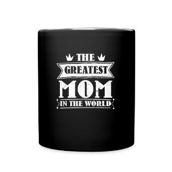 Weltbeste Mama Muttertag Beste Mama coolste Mama - Tasse einfarbig - Schwarz - Vorne