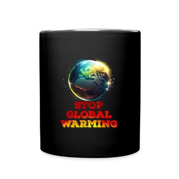 Erderwärmung Stop Rettet die Erde Klimaaktivist - Tasse einfarbig - Schwarz - Vorne