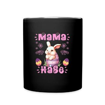 Hasen Mama Hase Osterhasen Osterfreunde Ostern - Tasse einfarbig - Schwarz - Vorne