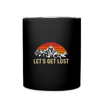 Lets be lost funny Hiking Hiking - Full Colour Mug - black - Front