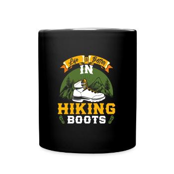 Life is better in Boots Hiking Bergfan Wandern - Tasse einfarbig - Schwarz - Vorne