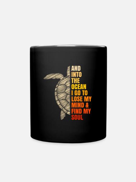 Into The Ocean Lose My Mind Umweltschutz - Tasse einfarbig - Schwarz