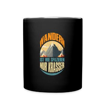 Wanderer Naturburschen Wandern lustig Bergsteiger - Tasse einfarbig - Schwarz - Vorne