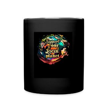 Support local Planet Environmental protection Nature - Full Colour Mug - black - Front