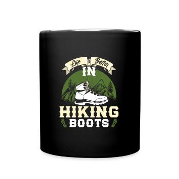 Life is better in Boots Hiking Bergfan Wandern - Tasse einfarbig - Schwarz - Vorne