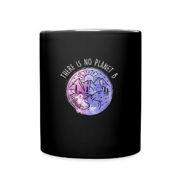 Il n’y a pas de protection de l’environnement pour le Jour de la Terre de la planète B - Mug uni - noir - Devant