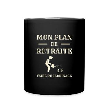 plan retraite jardin homme humour jardinier cadeau - Mug uni - noir - Devant