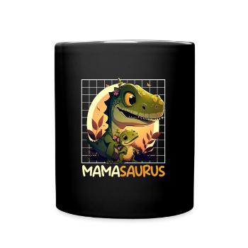 Mamasaurus Muttertag Mama Dinosaurier Mom - Tasse einfarbig - Schwarz - Vorne