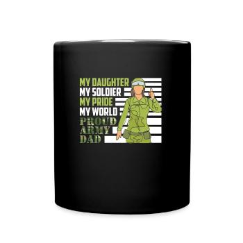 Proud Father Army Soldier Daughter Patriot - Full Colour Mug - black - Front