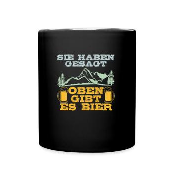 Hiker Beer Fan At the top there is beer Mountain Fan Mountains - Full Colour Mug - black - Front