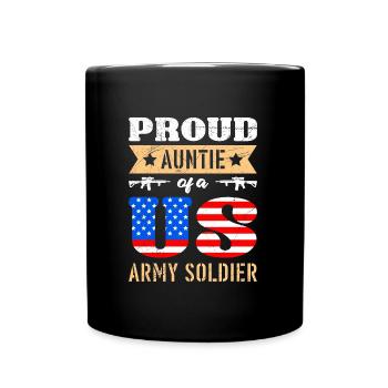 Proud Aunt Army Soldiers Military Fan Aunties - Full Colour Mug - black - Front