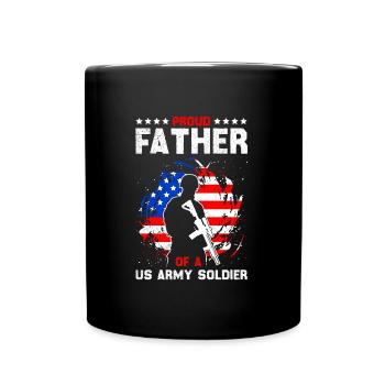 Proud Father of a Soldier Military Fan Army - Full Colour Mug - black - Front