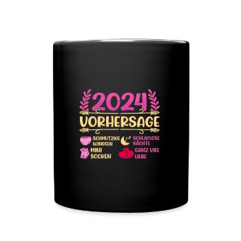 Babyparty Vorhersage 2024 werdende Mama 2024 - Tasse einfarbig - Schwarz - Vorne