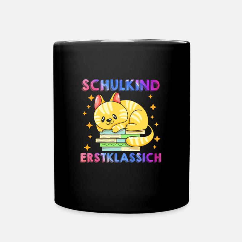 Schulkind Erstklassig Einschulung 1. Klasse - Tasse einfarbig - Schwarz