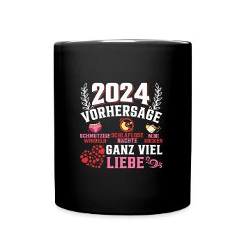 Vorhersage werdende Mama 2024 Baby bald Papa - Tasse einfarbig - Schwarz - Vorne
