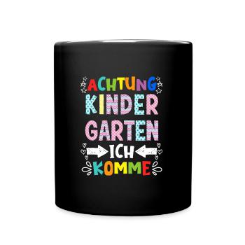Kindergarten ich komme Kita Kinder - Tasse einfarbig - Schwarz - Vorne