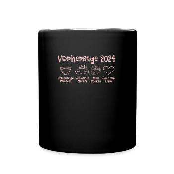 Vorhersage werdende Mama 2024 Baby bald Papa - Tasse einfarbig - Schwarz - Vorne