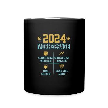 Vorhersage werdende Mama 2024 Baby bald Papa - Tasse einfarbig - Schwarz - Vorne