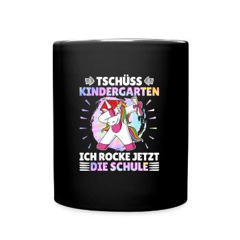 Tschüss Kindergarten Ich rocke jetzt die Schule - Tasse einfarbig - Schwarz - Vorne