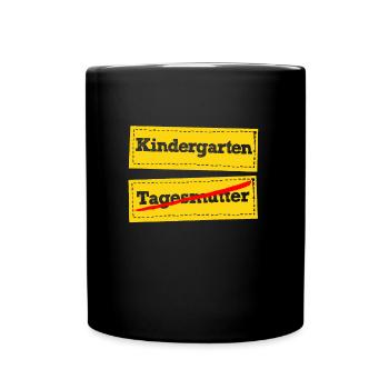 Hallo Kindergarten Tschüss Tagesmutter Vorschule - Tasse einfarbig - Schwarz - Vorne